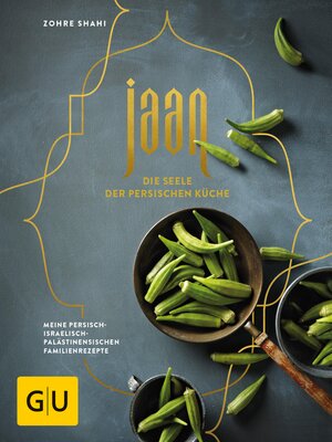 cover image of Jaan--Die Seele der persischen Küche